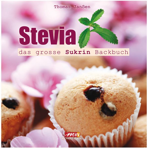 Stevia Das große Sukrin Backbuch