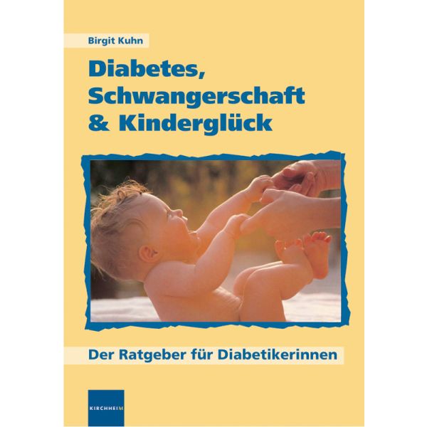 Diabetes, Schwangerschaft und Kinderglück